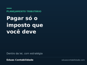 Planejamento tributário - Eduas Contabilidade